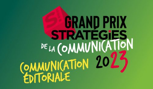 GRAND PRIX STRATEGIES DE LA COMMUNICATION EDITORIALE 2023