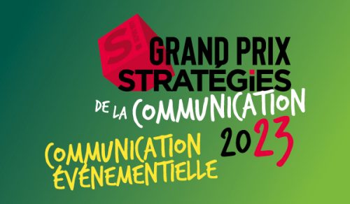 GRAND PRIX STRATEGIES DE LA COMMUNICATION EVENEMENTIELLE 2023