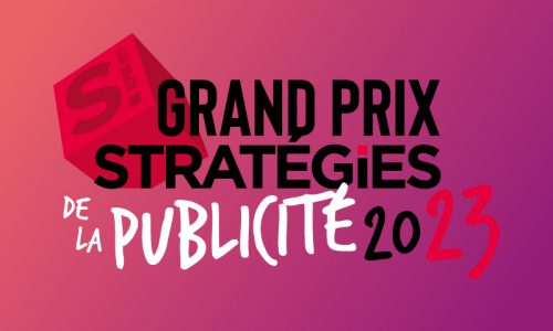 GRAND PRIX STRATEGIES DE LA PUBLICITE 2023