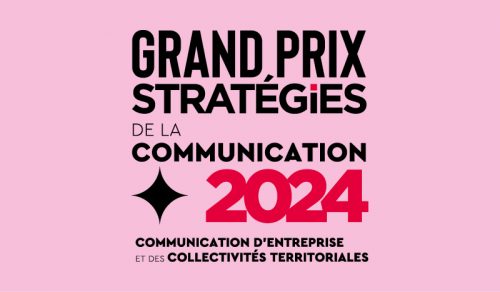 GRAND PRIX STRATEGIES DE LA COMMUNICATION D’ENTREPRISE ET DES COLLECTIVITES TERRITORIALES 2024