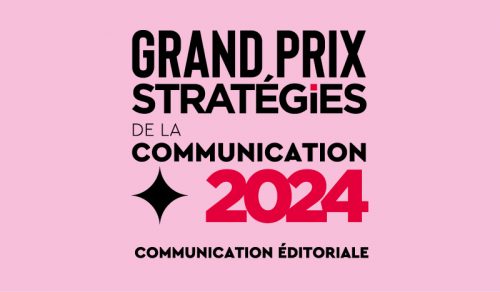 GRAND PRIX STRATÉGIES DE LA COMMUNICATION ÉDITORIALE 2024