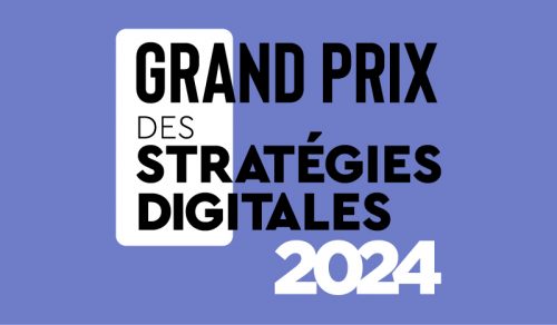 GRAND PRIX DES STRATEGIES DIGITALES 2024