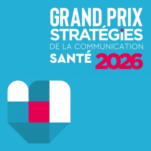 GRAND PRIX STRATÉGIES DE LA COMMUNICATION SANTÉ 2026