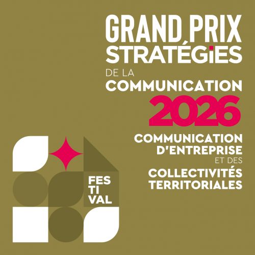 GRAND PRIX STRATEGIES DE LA COMMUNICATION D’ENTREPRISE ET DES COLLECTIVITES TERRITORIALES 2026